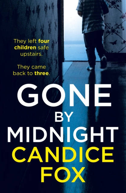 Gone by Midnight - Candice Fox