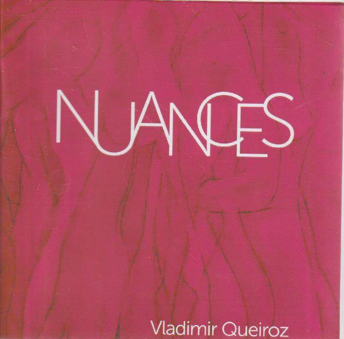Vladimir Queiroz - Nuances