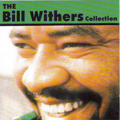 Bill Withers - The Bill Withers Collection