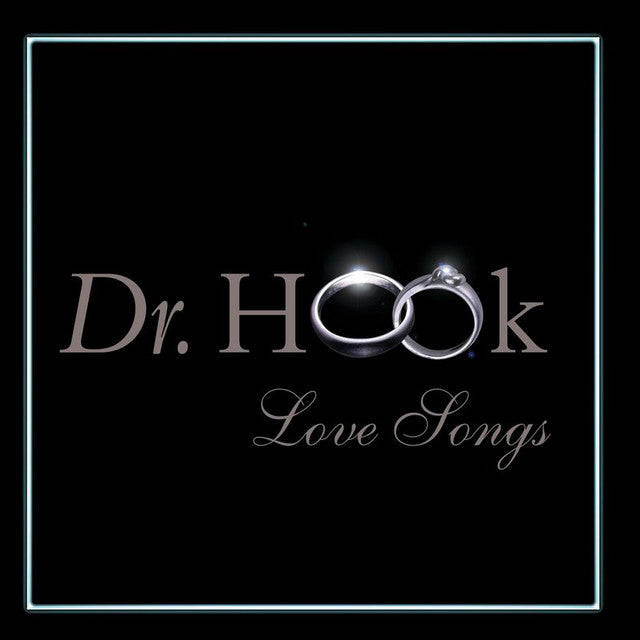 Dr. Hook - Love songs