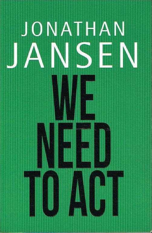 We Need To Act - Jonathan Jansen