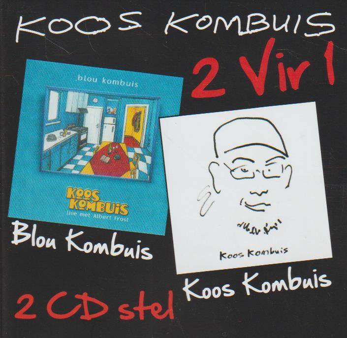 Koos Kombuis - Blou Kombuis, Koos Kombuis (2 vir 1)