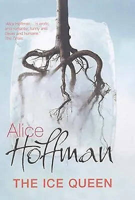 The Ice Queen - Alice Hoffman
