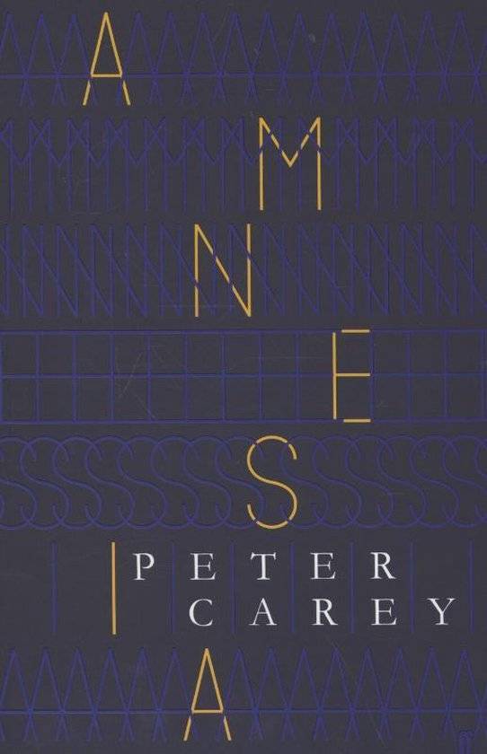 Amnesia - Peter Carey