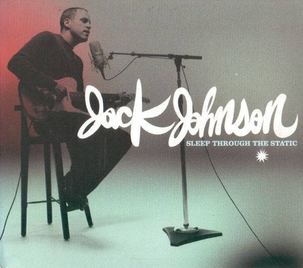 Jack Johnson - Sleep Through The Static