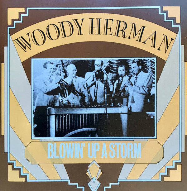 Woody Herman - Blowin' Up A Storm