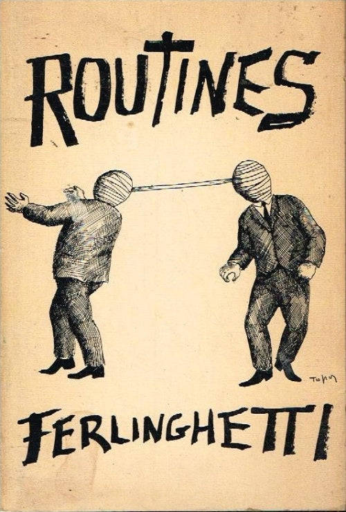 Routines Lawrence Ferlinghetti