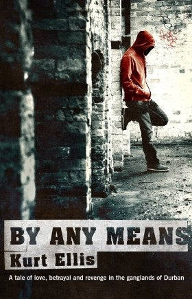 By Any Means - Kurt Ellis