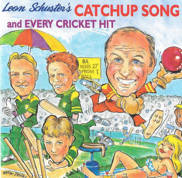 Leon Schuster - Leon Schuster's Catchup Song And Every Cricket Hit