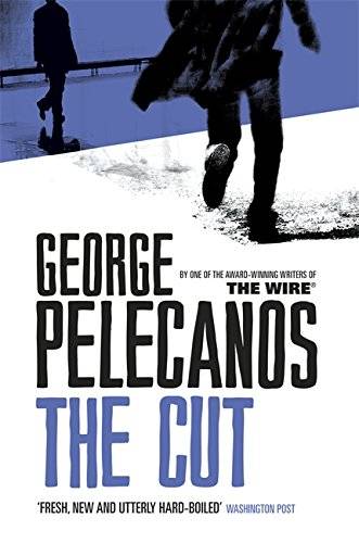 The Cut George Pelecanos