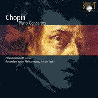 Frederic Chopin, Paolo Giacometti, Rotterdam Young Philharmonic, Arie Van Beek - Chopin Piano Con...