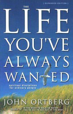 The life you always wanted John Otberg