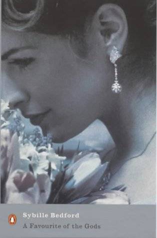 A Favourite of the Gods - Sybille Bedford