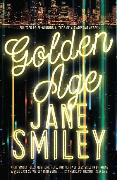Golden Age Jane Smiley