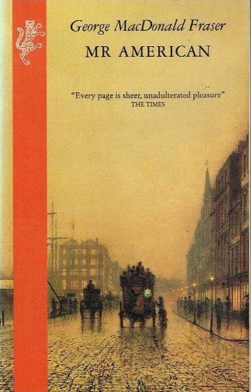 Mr American George MacDonald Fraser