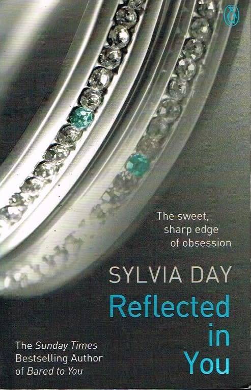 Reflected In You - Sylvia Day