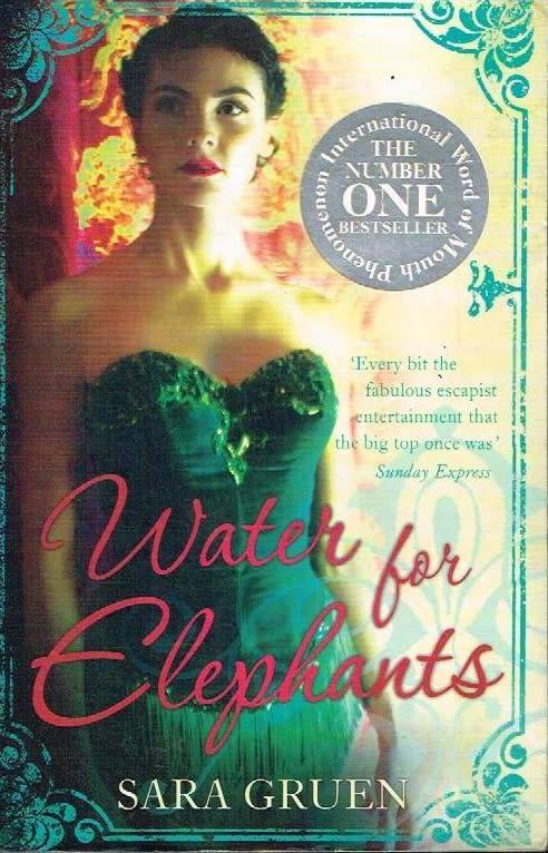 Water for elephants Sara Gruen