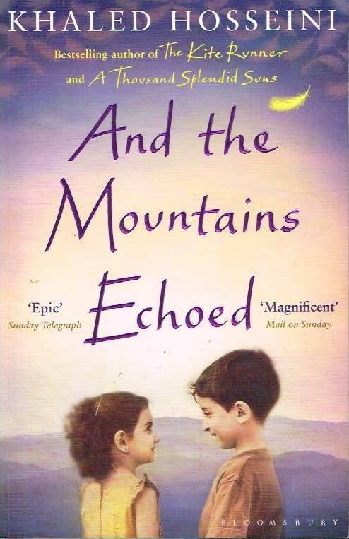 And the mountains echoed Khaled Hosseini