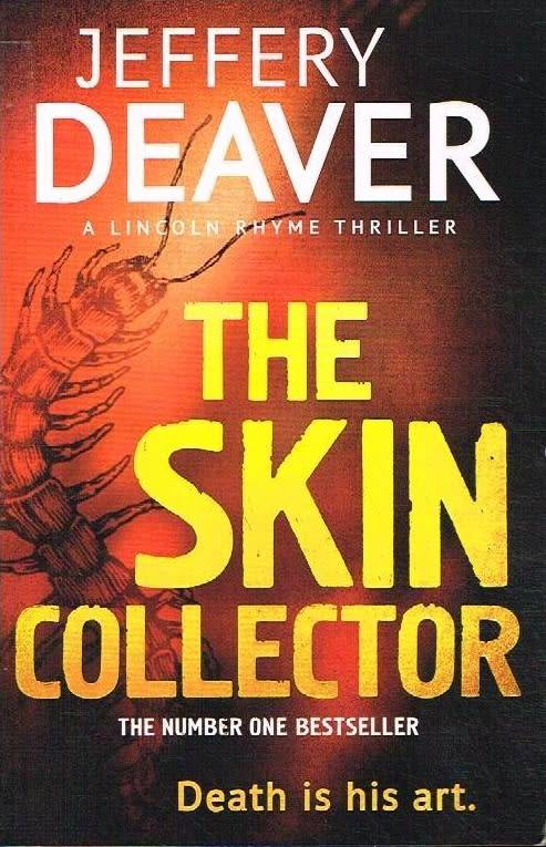 The skin collector Jeffrey Deaver