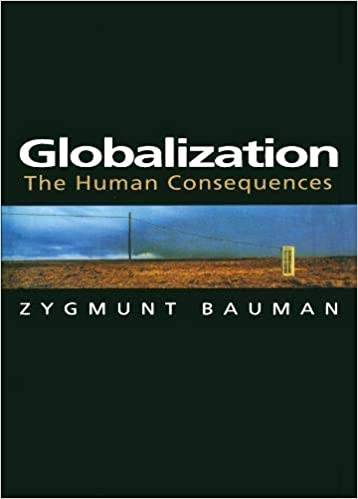 Globalization The Human Consequences Zygmunt Bauman