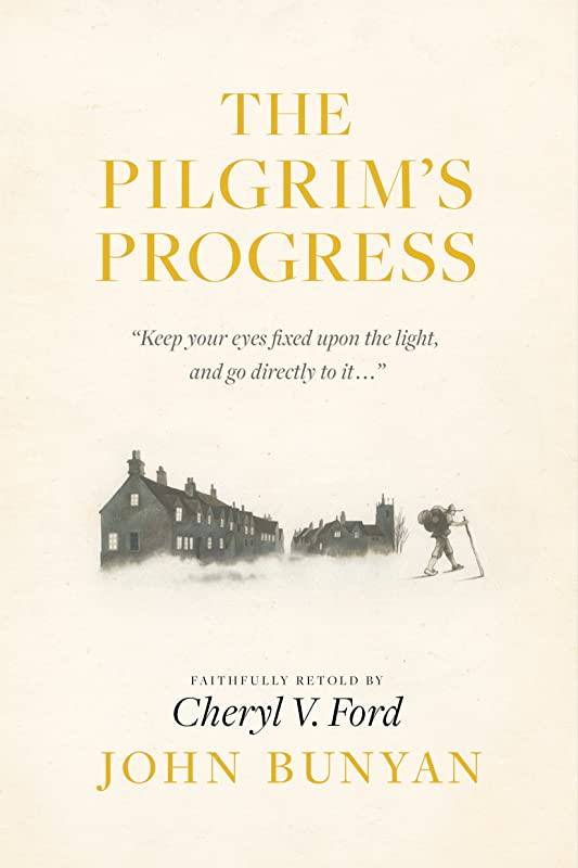 The Pilgrims Progress John Bunyan
