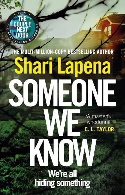 Someone We Know Shari Lapena