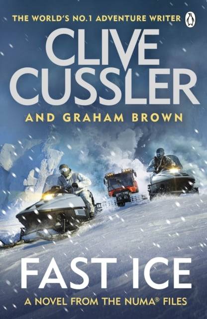 Fast Ice - Clive Cussler & Graham Brown