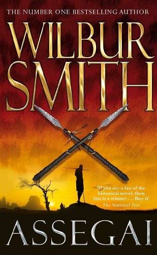 Assegai - Wilbur Smith