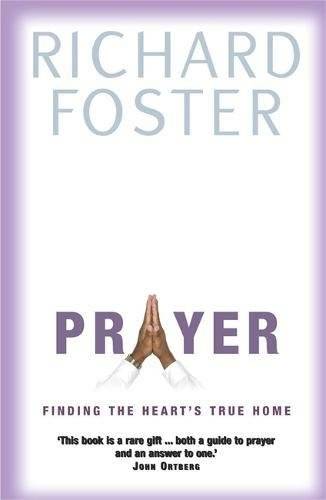 Prayer Richard Foster