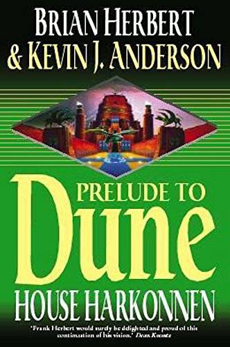 Prelude to Dune: House Harkonnen - Brian Herbert & Kevin J. Anderson