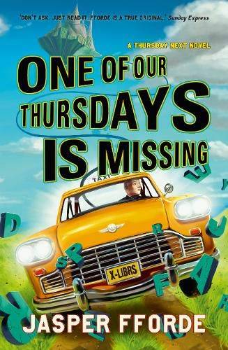 One of our Thursdays is Missing Fforde, Jasper Jasper Fforde