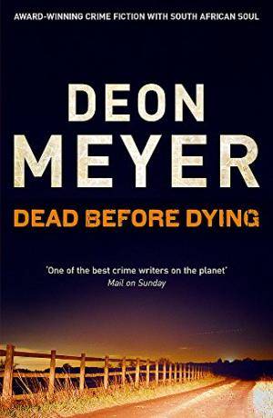 Dead Before Dying Meyer, Deon