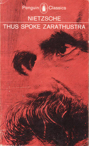 Thus Spoke Zarathustra Friedrich Nietzsche