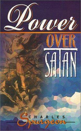 Power Over Satan Charles Spurgeon