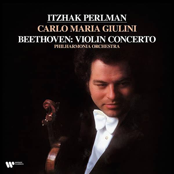 Beethoven , Itzhak Perlman,  Carlo Maria Giulini, Philharmonia Orchestra - Beethoven : Violin Con...