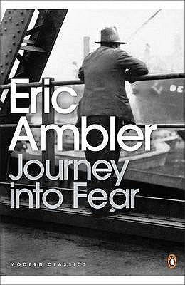 Journey into fear Eric Ambler