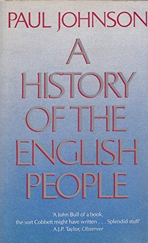History of the English People  Paul Johnson