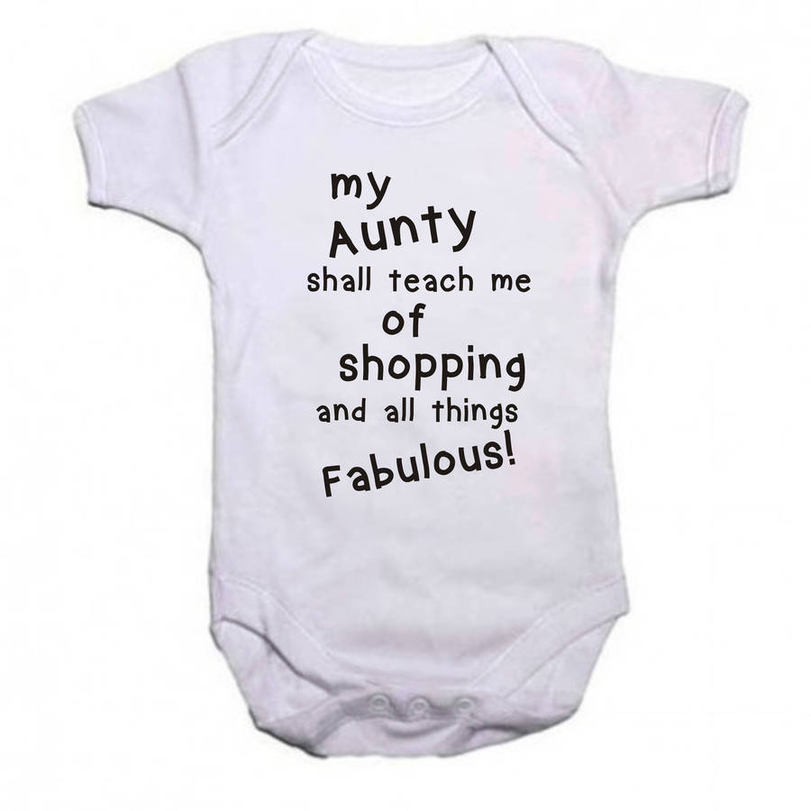 My Aunty shall teach me of shopping baby grow