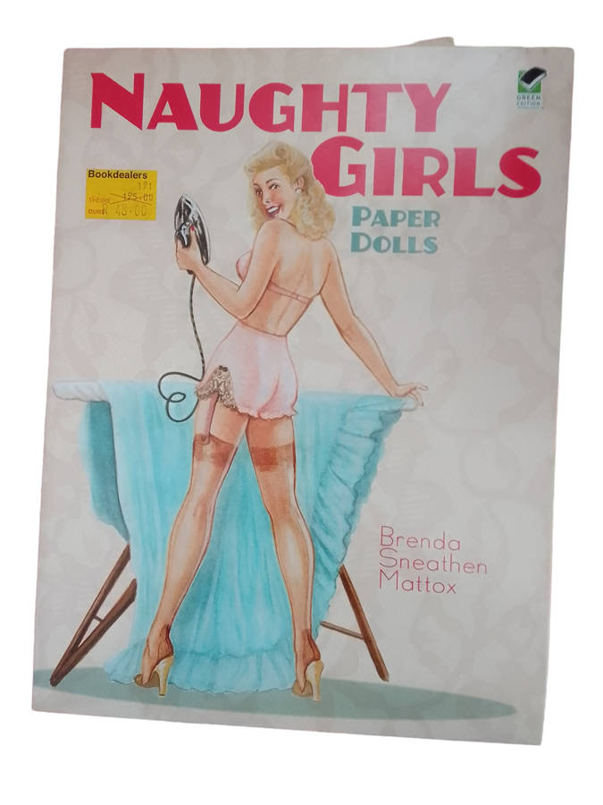 Naughty Girl Paper Dolls (Brenda Sneathen Mattox)