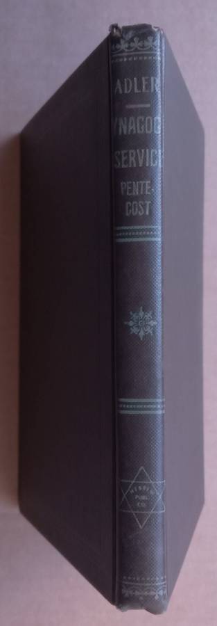 Service of the Synagogue: Pentecost (Dual Language Edition)