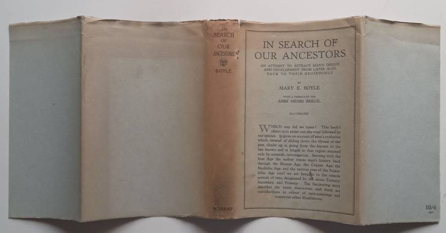 In Search of Our Ancestors: An Attempt to Retrace Mans Origin and Development from Later Ages ...