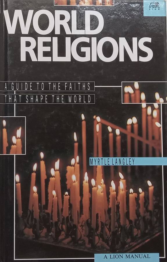 World Religions: A Guide to the Faiths That Shape the World | Myrtle Langley