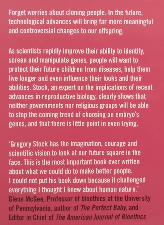 Redesigning Humans: Choosing Our Childrens Genes | Gregory Stock