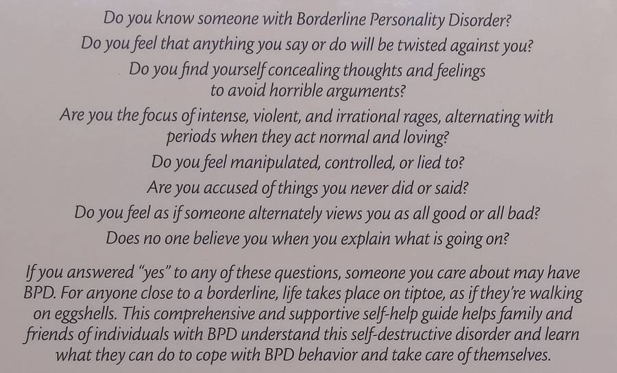 Stop Walking on Eggshells: Taking Your Life Back When Someone You Care About Has Borderline Perso...