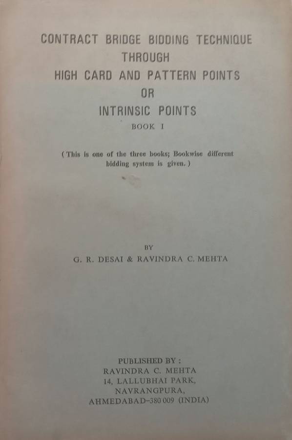 Contract Bridge Bidding Technique through High Card and Pattern Points or Intrinsic Points, Book ...