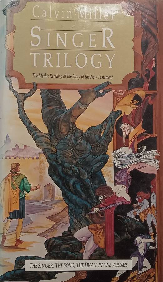 The Singer Trilogy (Hardcover) | Calvin Miller