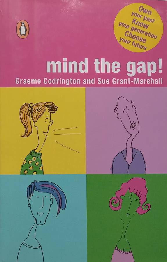 Mind the Gap | Graeme Codrington & Sue Grant-Marshall