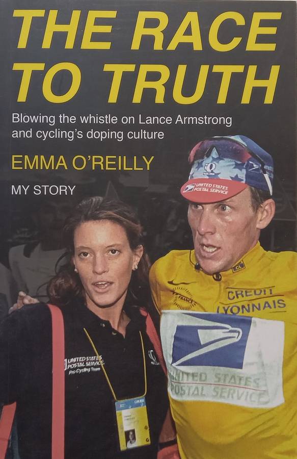 The Race to Truth: Blowing the Whistle on Lance Armstrong and Cyclings Doping Culture | Emma O...