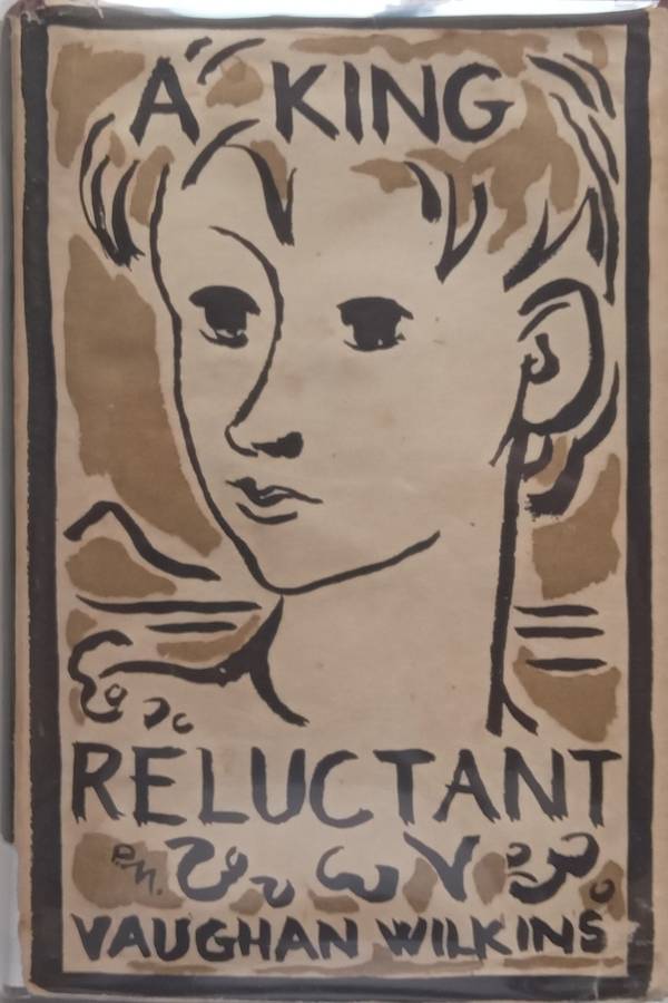 A King Reluctant | Vaughan Wilkins