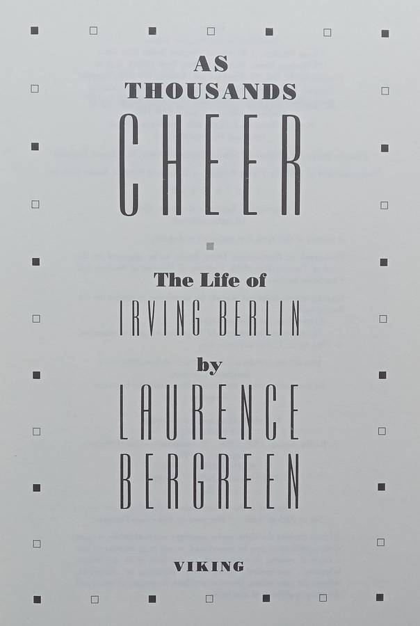 As Thousands Cheer: The Life of Irving Berlin | Laurence Bergreen